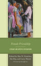 Book cover of: Female Friendship. By: Slav N. Gratchev