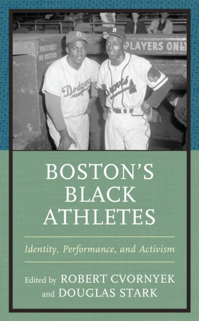 Book cover of: Boston’s Black Athletes