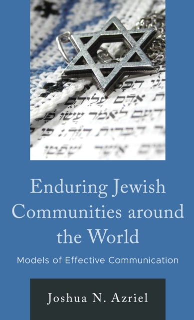 Book cover of: Enduring Jewish Communities around the World. By: Joshua N. Azriel