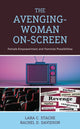 Book cover of: Avenging-Woman On-Screen. By: Lara C. Stache