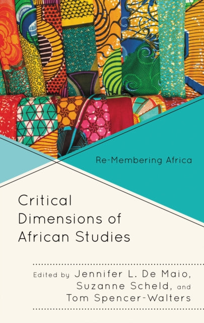 Book cover of: Critical Dimensions of African Studies. By: Jennifer De Maio