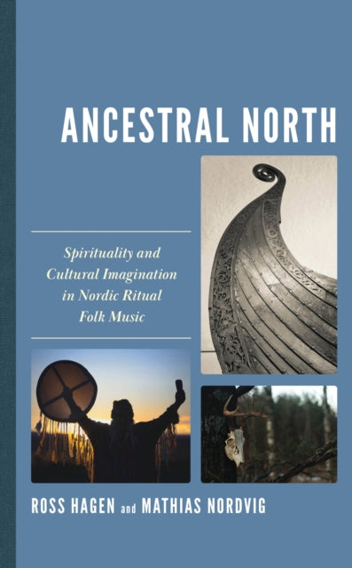 Book cover of: Ancestral North. By: Ross Hagen