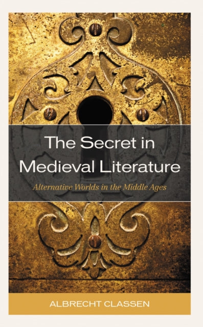 Book cover of: Secret in Medieval Literature. By: Albrecht Classen