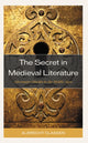 Book cover of: Secret in Medieval Literature. By: Albrecht Classen
