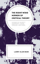 Book cover of: Right-Wing Mirror of Critical Theory. By: Larry Alan Busk