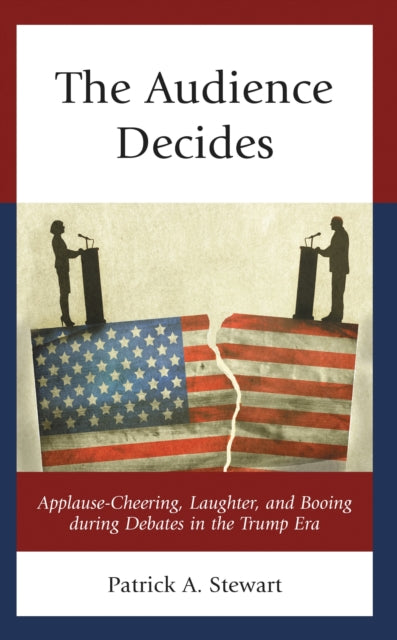 Book cover of: Audience Decides. By: Patrick A. Stewart