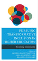 Book cover of: Pursuing Transformative Inclusion in Higher Education. By: Amanda Macht Jantzer