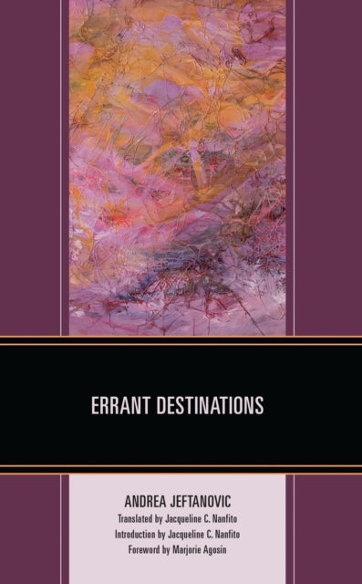 Book cover of: Errant Destinations. By: Andrea Jeftanovich