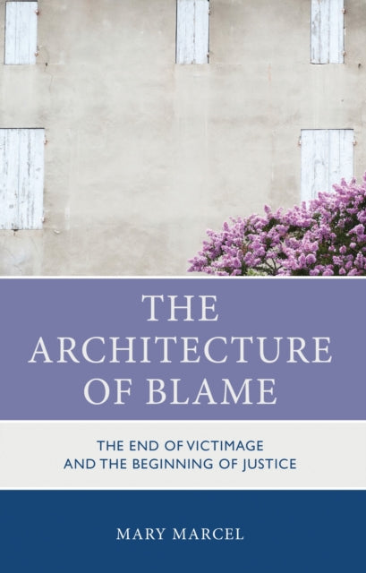 Book cover of: Architecture of Blame
