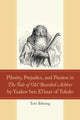 Book cover of: Pilosity, Prejudice, and Passion in The Tale of Old Bearded Achbor by Yaakov ben El'azar of Toledo