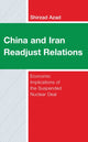 Book cover of: China and Iran Readjust Relations. By: Shirzad Azad