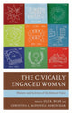 Book cover of: Civically Engaged Woman. By: Jill K. Burk