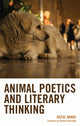 Book cover of: Animal Poetics and Literary Thinking. By: Ratul Nandi