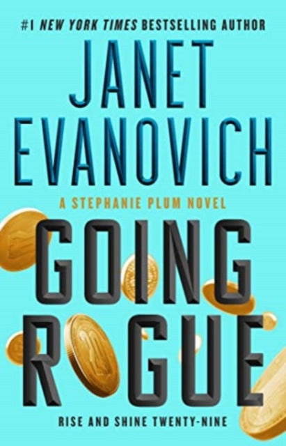Book cover of: Going Rogue. By: Janet Evanovich