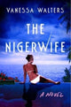 Book cover of: Nigerwife. By: Vanessa Walters