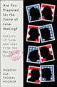 Book cover of: Are You Prepared for the Storm of Love Making?. By: Dorothy Hoobler