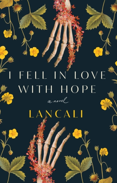 Book cover of: I Fell in Love With Hope. By: Lancali