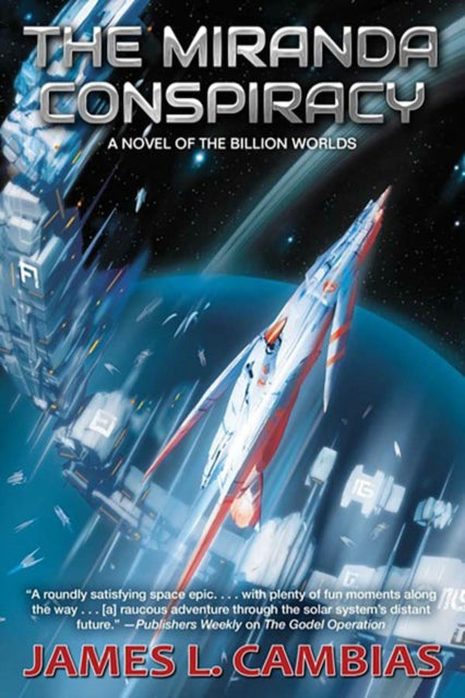 Book cover of: Miranda Conspiracy. By: James L. Cambias
