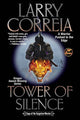 Book cover of: Tower of Silence. By: Larry Correia
