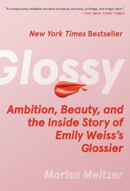 Book cover of: Glossy. By: Marisa Meltzer