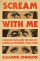 Book cover of: Scream with Me