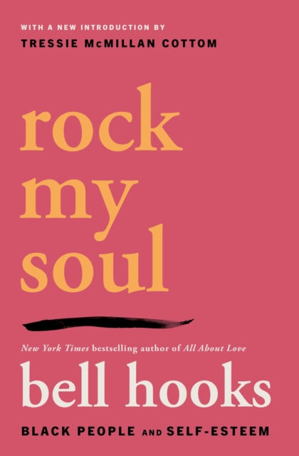 Book cover of: Rock My Soul. By: bell hooks