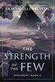 Book cover of: Strength of the Few