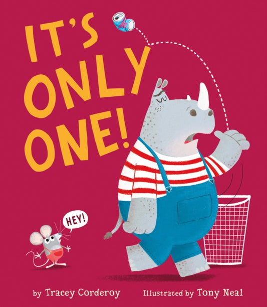 Book cover of: It's Only One!. By: Tracey Corderoy