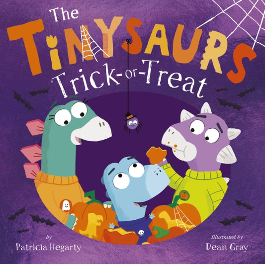 Book cover of: Tinysaurs Trick-Or-Treat. By: Patricia Hegarty