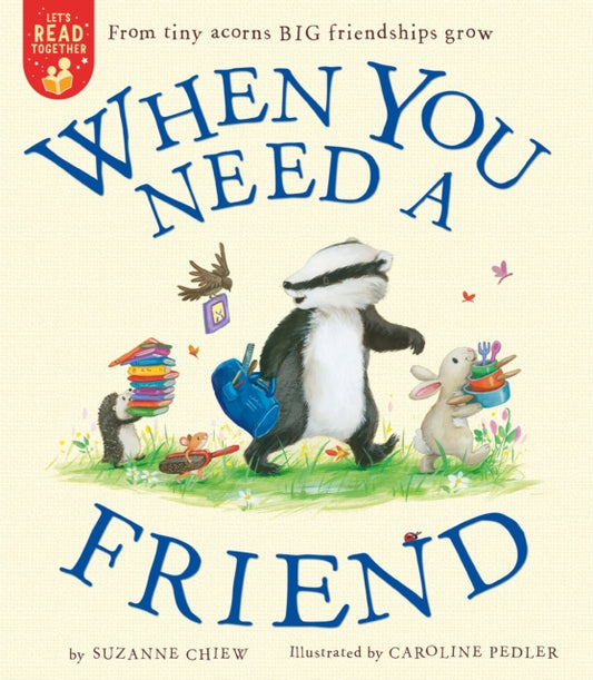 Book cover of: When You Need a Friend. By: Suzanne Chiew