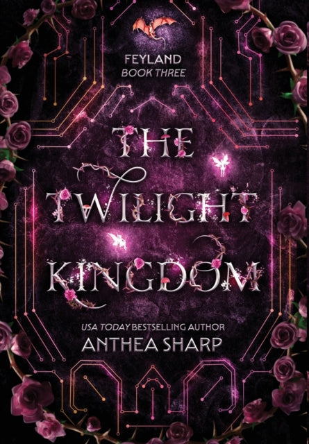Book cover of: Twilight Kingdom. By: Anthea Sharp