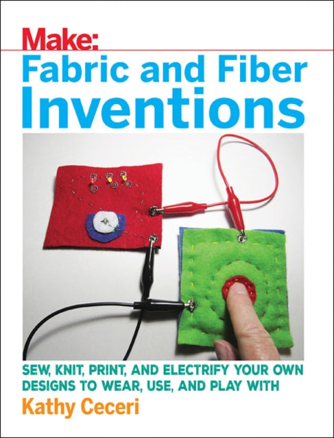 Book cover of: Fabric and Fiber Inventions
