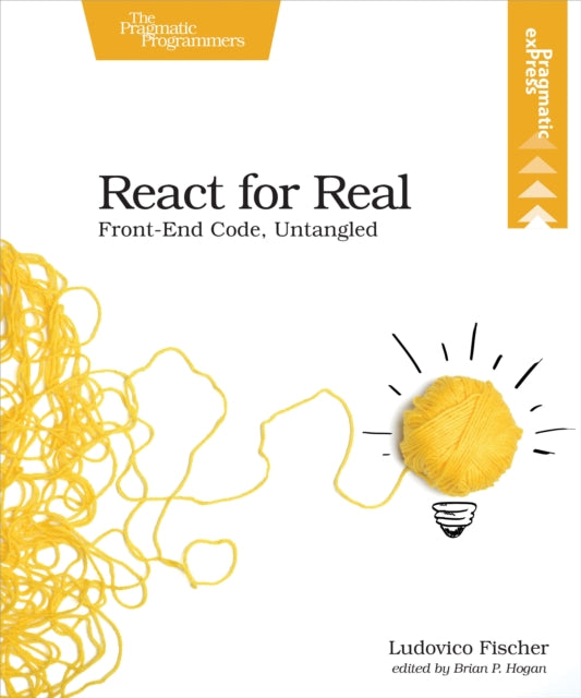 Book cover of: React for Real. By: Ludovico Fischer
