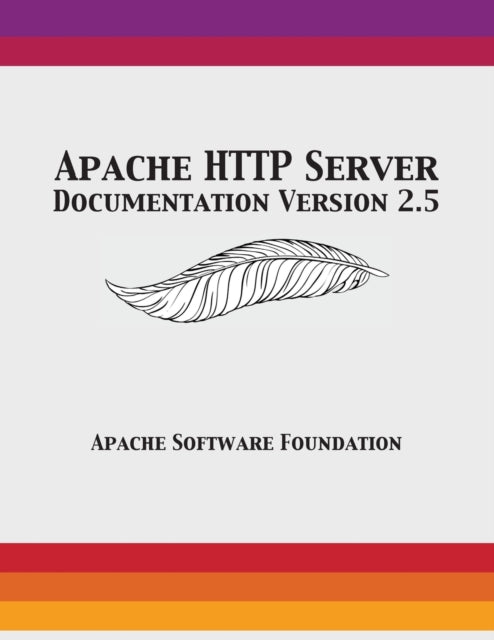 Book cover of: Apache HTTP Server Documentation Version 2.5
