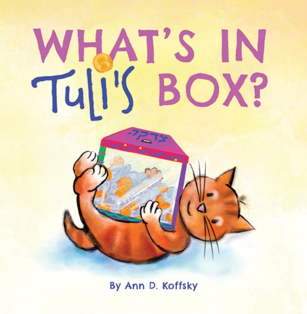 Book cover of: What's in Tuli's Box?. By: Ann D. Koffsky