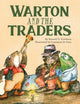 Book cover of: Warton and the Traders 50th Anniversary Edition. By: Russell Erickson
