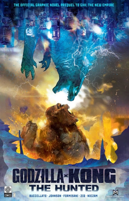 Book cover of: Godzilla x Kong: The Hunted. By: Brian Buccellato