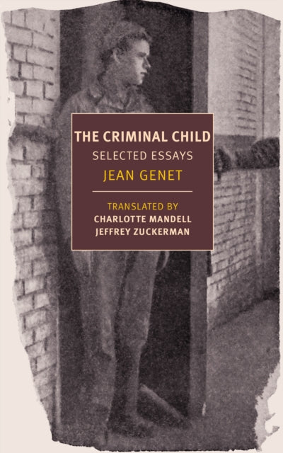 Book cover of: Criminal Child. By: Jean Genet