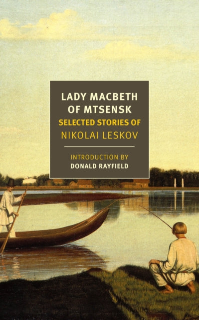 Book cover of: Lady Macbeth of Mtsensk. By: Nikolai Leskov