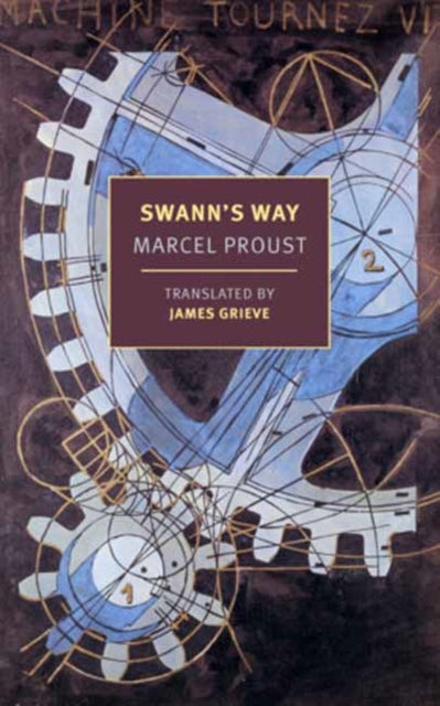 Book cover of: Swann's Way. By: Marcel Proust