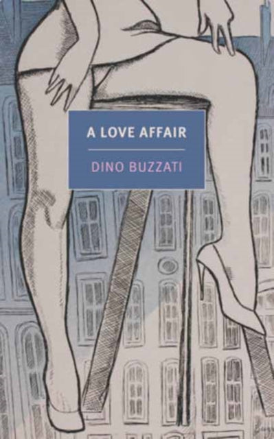 Book cover of: Love Affair. By: Dino Buzzati