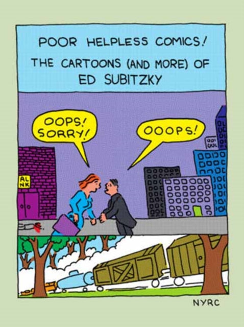 Book cover of: Poor Helpless Comics!. By: Ed Subitzky