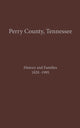 Book cover of: Perry County, TN Volume 1. By: Turner Publishing