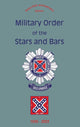 Book cover of: Military Order of the Stars and Bars (65th Anniversary Edition). By: Turner Publishing