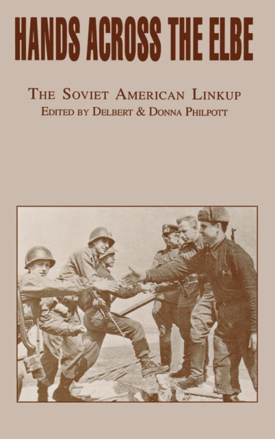 Book cover of: Hands Across the Elbe. By: Delbert and Donna Philpot