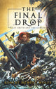 Book cover of: Final Drop. By: Robert Hewitt Wolfe
