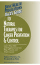 Book cover of: User's Guide to Natural Therapies for Cancer Prevention and Control. By: Abram Hoffer