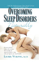 Book cover of: Overcoming Sleep Disorders Naturally. By: Laurel Vukovic