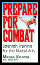 Book cover of: Prepare for Combat. By: Mikhail Krupnik