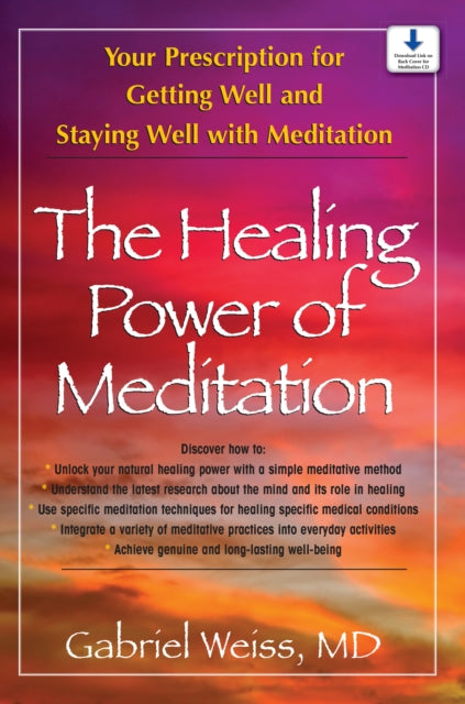 Book cover of: Healing Power of Meditation. By: Gabriel S. Weiss
